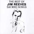 Sacred Songs - The Best Of Jim Reeves (CD)