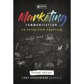 Marketing Communication - An Integrated Approach (Paperback, 2nd Edition)