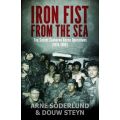 Iron Fist From The Sea - Top Secret Seaborne Recce Operations (1978-1988) (Paperback)