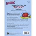 What to Do When You Worry Too Much - A Kid's Guide to Overcoming Anxiety (Paperback)