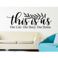 Wall Vinyl Sticker - This is us