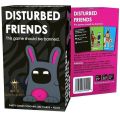 Disturbed Friends Adult Party Game Card