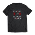 Thats what I do I drink and know things T-shirt - Medium 0.08kg