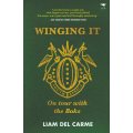 Winging It : On Tour With the Boks ( Mad Hatter Discount Books)