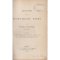 Leaves from a Sportman's Diary