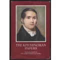 The Kitchingman Papers. Brenthurst Series 2