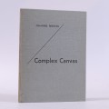 Complex Canvas. A South African Approach (Signed and inscribed) - Meintjes, Johannes