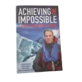 Achieving the Impossible - Lewis Gordon Pugh