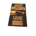 Jack Higgins - Midnight runner & A Fine night for dying