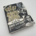 The Great Movie Stars by David Shipman