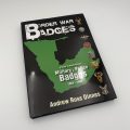 Border War Badges by Andrew Ross Dinnes