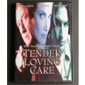 Tender Loving Care (DVD)