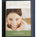 Joyce Meyer - The life you have always wanted (DVD)