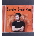 Connell Cruise - Barely Breathing (CD)
