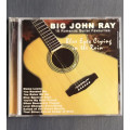 Big John Ray - Blue Eyes Crying in the Rain (CD)