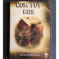 Kom tot rus (DVD)