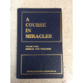 A Course in Miracles: Three Volume Set