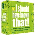 I SHOULD HAVE KNOWN THAT! TRIVIA GAME