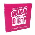 QUICK AND DIRTY FLIRTY FUN PACK CARDS