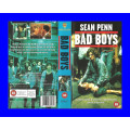 VHS CASSETTE  - BAD BOYS (SEAN PENN)