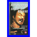 VHS CASSETTE  - SHARKY`S MACHINE (BURT REYNOLDS)