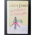 Gardens of delight (Large Hardcover)