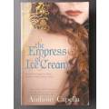 The Empress of Ice Cream (Large Softcover)