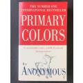 Primary Colours (Paperback)