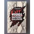 Exit Wounds (Paperback)