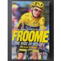 Froome: The ride of his life