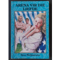 Arena vir die liefde