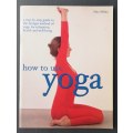 How to use yoga