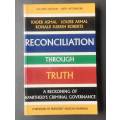 Reconsiliation Through Truth