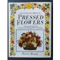 The complete book of pressed flowers