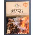 What's on the braai?