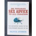 Dr. Tatiana's Sex Advice to all Creation