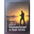 Varswaterhengel in Suid-Afrika