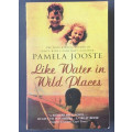 Like water in wild places (Medium Softcover)