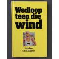 Wedloop teen die wind