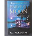 Dancing at the harvest moon (Medium Softcover)