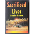 Sacrificed Lives (Medium Softcover)