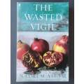 The Wasted Vigil (Large Softcover)