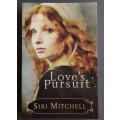 Love's Pursuit (Large Softcover)