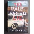 The Pale-faced Lie (Large Softcover)