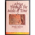 Africa through the mists of time