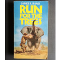 Run for the trees (Paperback)
