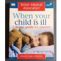 When your child is ill: A home guide for parents
