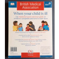 When your child is ill: A home guide for parents