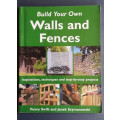 Build your own walls and fences