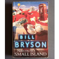 Notes from a small island (Medium Softcover)